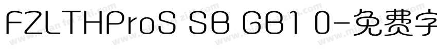 FZLTHProS SB GB1 0字体转换